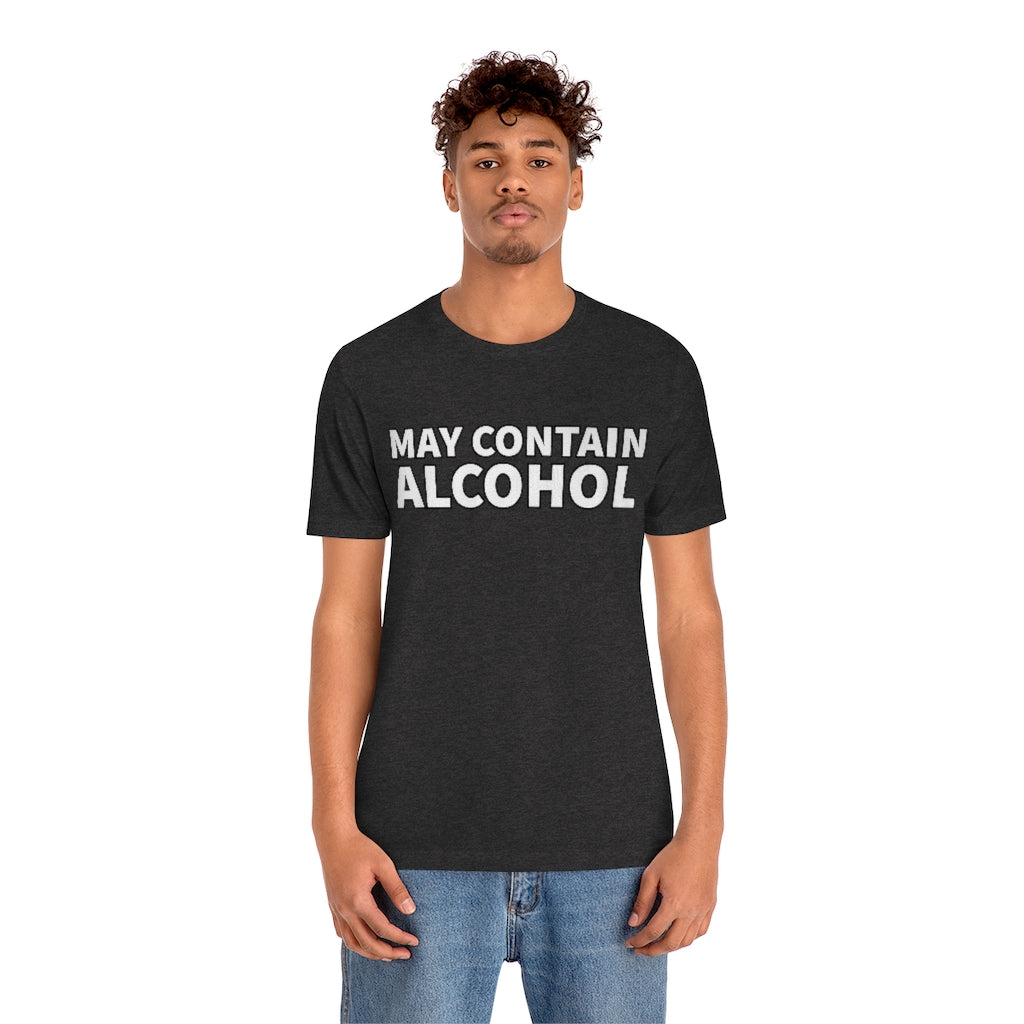 May Contain Alcohol