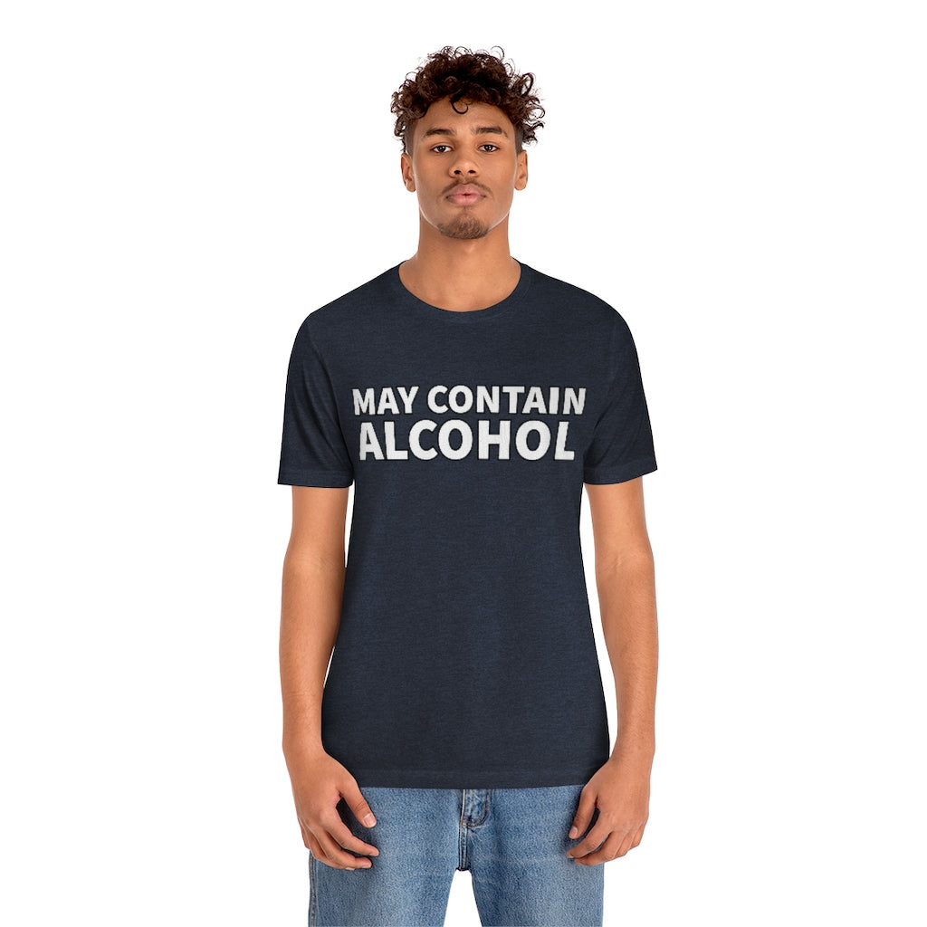 May Contain Alcohol